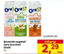 Eurospar Bevande vegetali Zero Zuccheri OraSi offerta