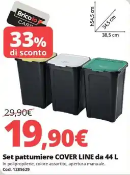 Brico Io Set pattumiere COVER LINE offerta