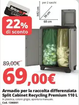 Brico Io Armadio per la raccolta differenziata Split Cabinet Recycling Premium offerta