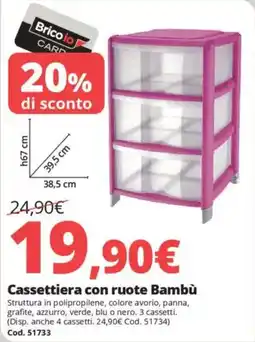 Brico Io Cassettiera con ruote Bambù offerta
