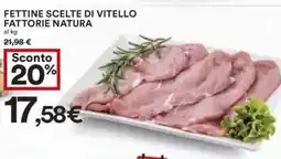 Coop Superstore Fettine scelte di vitello fattorie natura offerta