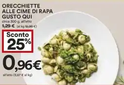 Coop Superstore Orecchiette alle cime di rapa GUSTO QUI offerta