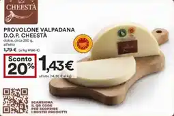 Coop Superstore Provolone valpadana D.O.P. CHEESTÀ offerta