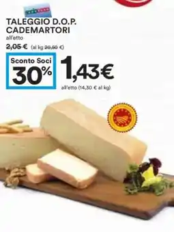 Coop Superstore Taleggio D.O.P. cademartori offerta