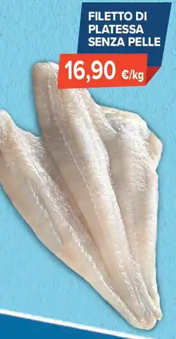 Sapore di Mare Filetto di platessa senza pelle offerta