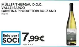 Coop Superstore Müller thurgau d.o.c. valle isarco cantina produttori BOLZANO offerta