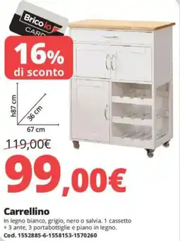 Brico Io Carrellino offerta