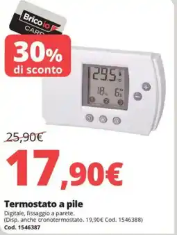 Brico Io Termostato a pile offerta
