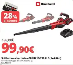 Brico Io Einhell Soffiatore a batteria - GE-UB 18/250 Li E (1x4,0Ah) offerta