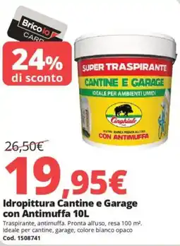 Brico Io Idropittura Cantine e Garage con Antimuffa offerta