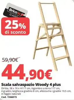 Brico Io Scala salvaspazio Woody 4 plus offerta