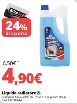 Brico Io Liquido radiatore offerta