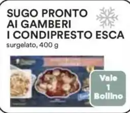 Coop Superstore Sugo pronto ai gamberi i condipresto esca offerta