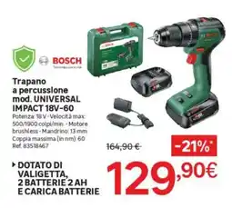 Leroy Merlin BOSCH Trapano a percussione mod. UNIVERSAL IMPACT 18V-60 offerta