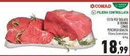 Conad Fetta per tagliata di bovino offerta