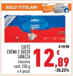 Conad CAFFÈ CREMA E GUSTO LAVAZZA offerta