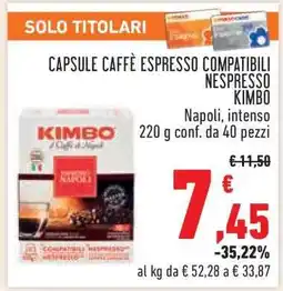 Conad Capsule Caffè Espresso Compatibili Nespresso Kimbo offerta