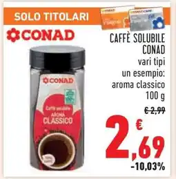 Conad CAFFÈ SOLUBILE CONAD offerta