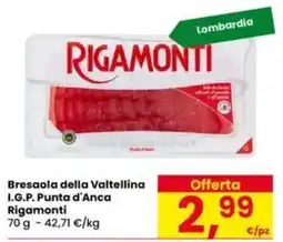 Eurospar Bresaola della Valtellina I.G.P. Punta d'Anca Rigamonti offerta