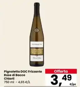 Eurospar Pignoletto DOC Frizzante Rose di Bacco Chiarli offerta