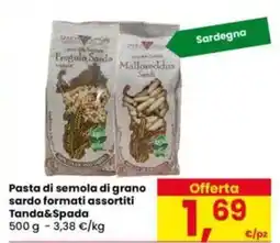 Eurospar Pasta di semola di grano sardo formati assortiti Tanda&Spada offerta