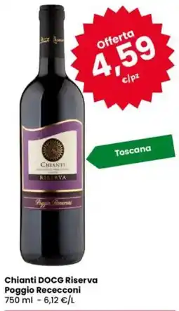 Eurospar Chianti DOCG Riserva Poggio Rececconi offerta