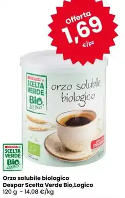 Eurospar Orzo solubile biologico Despar Scelta Verde Bio,Logico offerta