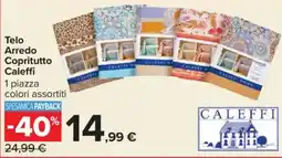 Carrefour Telo Arredo Copritutto Caleffi offerta