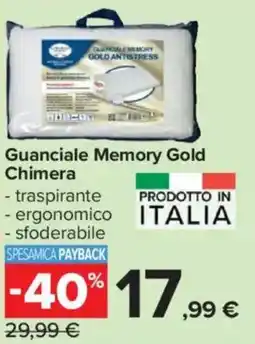 Carrefour Guanciale Memory Gold Chimera offerta