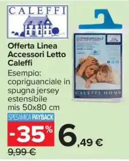 Carrefour Offerta Linea Accessori Letto Caleffi offerta