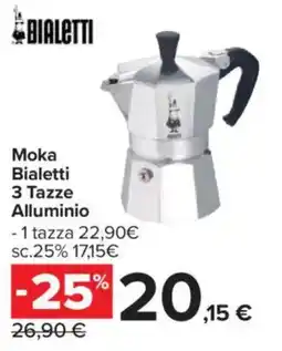 Carrefour Moka Bialetti 3 Tazze Alluminio offerta