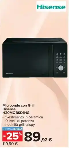 Carrefour Microonde con Grill Hisense H20MOBSD1HG offerta