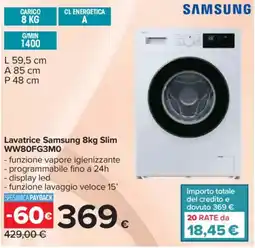 Carrefour Lavatrice Samsung 8kg Slim WW80FG3M0 offerta