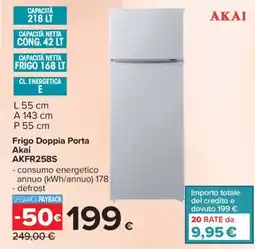 Carrefour Frigo Doppia Porta Akai AKFR258S offerta