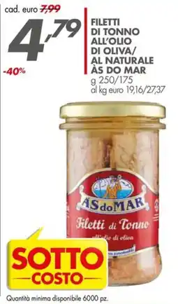 Italmark Filetti di tonno all'olio di oliva/ al naturale ÀS DO MAR offerta