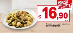 Iper La Grande Gnocchi con vongole e zucchine PRODUZIONE IPER offerta