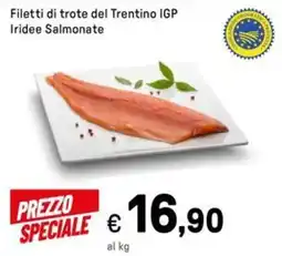 Iper La Grande Filetti di trote del Trentino IGP Iridee Salmonate offerta