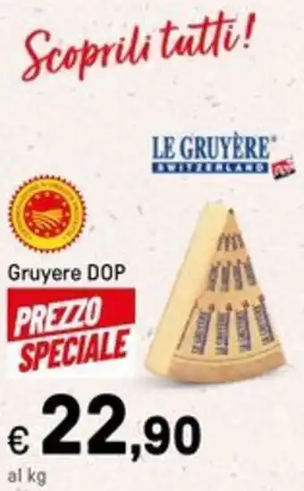 Iper La Grande Gruyere DOP offerta
