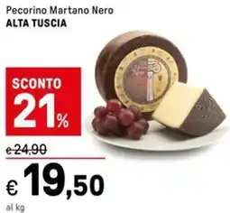 Iper La Grande Pecorino Martano Nero ALTA TUSCIA offerta