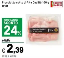Iper La Grande Prosciutto cotto di Alta Qualità IPER offerta