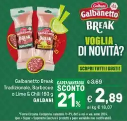 Iper La Grande Galbanetto Break Tradizionale, Barbecue o Lime & Chili GALBANI offerta
