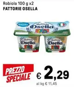 Iper La Grande Robiola FATTORIE OSELLA offerta