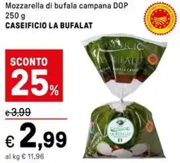 Iper La Grande Mozzarella di bufala campana DOP CASEIFICIO LA BUFALAT offerta