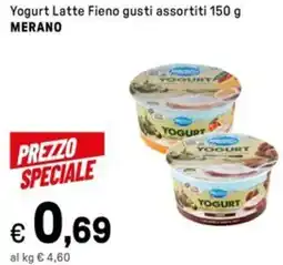 Iper La Grande Yogurt Latte Fieno gusti assortiti MERANO offerta