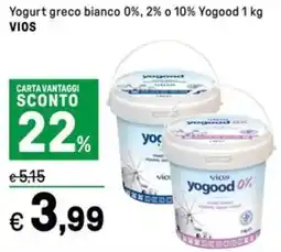 Iper La Grande Yogurt greco bianco 0%, 2% o 10% Yogood VIOS offerta