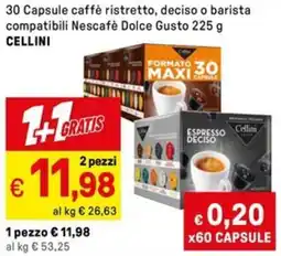 Iper La Grande 30 Capsule caffè ristretto, deciso o barista compatibili Nescafè Dolce Gusto CELLINI offerta