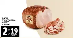 Gourmet Déco Santini fesa di tacchino arrosto offerta