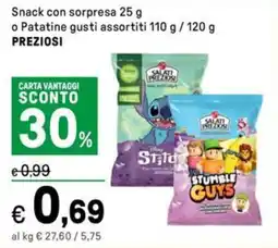 Iper La Grande Snack con sorpresa o Patatine gusti assortiti PREZIOSI offerta