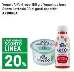 Iper La Grande Yogurt A-Yo Greco o Yogurt da bere Senza Lattosio gusti assortiti ARBOREA offerta
