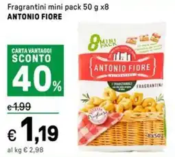 Iper La Grande Fragrantini mini pack ANTONIO FIORE offerta